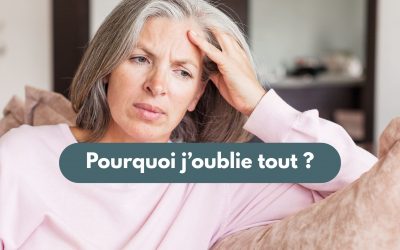 Brouillard mental à la périménopause, ménopause et postménopause : pourquoi on perd ses mots et comment retrouver de la clarté