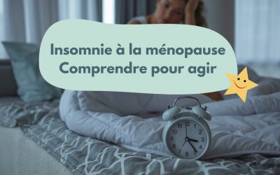 Insomnie à la ménopause : causes et solutions naturelles efficaces